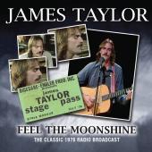 Album artwork for Feel The Moonshine / James Taylor