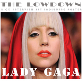 Album artwork for Lady Gaga - The Lowdown 