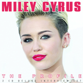 Album artwork for Miley Cyrus - The Profile 