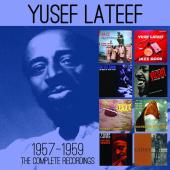 Album artwork for Yusef Lateef - Complete Recordings 1957-1959