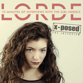 Album artwork for Lorde - X-posed 