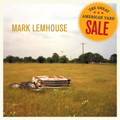 Album artwork for Mark Lemhouse - The Great American Yard Sale 