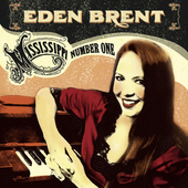 Album artwork for Eden Brent - Mississippi Number One 