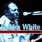 Album artwork for Bukka White - Panama Limited 