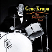 Album artwork for Gene Krupa - That Drummer's Band 