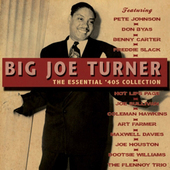 Album artwork for Big Joe Turner - The Essential 40s Collection 