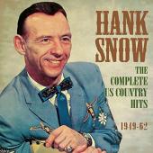 Album artwork for Hank Snow - Complete US Country hits 1949-62