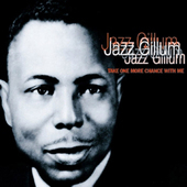 Album artwork for Jazz Gillum - Take One More Chance With Me 