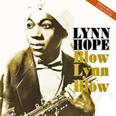 Album artwork for Lynn Hope - Blow Lynn Blow 