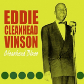 Album artwork for Eddie 'Cleanhead' Vinson - Cleanhead Blues 