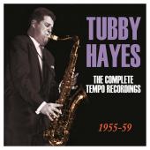 Album artwork for Tubby Hayes: Complete Tempo Recordings 1955-59