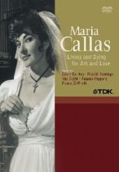 Album artwork for Maria Callas - Living and Dying for Art and Love