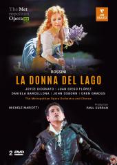 Album artwork for Rossini: La Donna del Lago / Florez, DiDonato Met