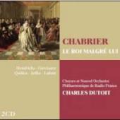 Album artwork for Chabrier: Le Roi Malgre Lui