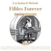 Album artwork for Unchained Melody: Fifties Forever 