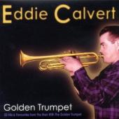 Album artwork for Eddie Calvert: Golden Trumpet