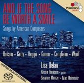 Album artwork for Lisa Delan: And If The Song Be Worth A Smile
