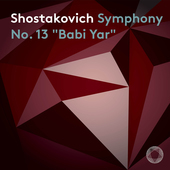 Album artwork for Shostakovich - SYMPHONY NO. 13 Babi Yar