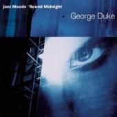 Album artwork for GEORGE DUKE - 'ROUND MIDNIGHT