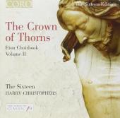 Album artwork for THE CROWN OF THORNS / The Sixteen