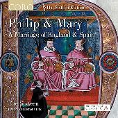 Album artwork for PHILIP & MARY: A MARRIAGE OF ENGLAND AND SPAIN