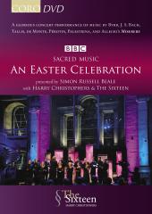 Album artwork for Sacred Music: An Easter Celebration / The Sixteen