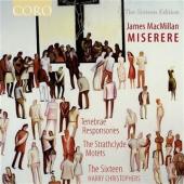 Album artwork for James MacMillan: Miserere / The Sixteen