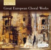 Album artwork for Great European Choral Works / The Sixteen