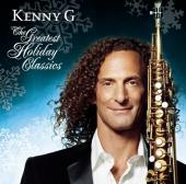Album artwork for Kenny G: The Greatest Holiday Classics