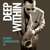 Album artwork for Robert Cunningham - Deep Within 