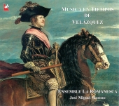 Album artwork for MUSICA EN TIEMPOS DE VELAZQUEZ - Ensemble Romanesc