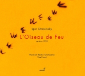 Album artwork for Stravinsky: L'OISEAU DE FEU VERSION 1910