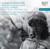 Album artwork for Lamentations : Works by Paletrina, Allegri, Tallis