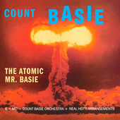Album artwork for Count Basie - The Atomic Mr. Basie 