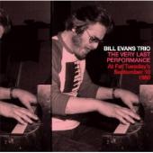 Album artwork for Bill Evans: The Last Performance at Fat Tuesday's