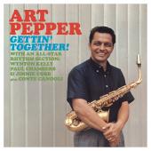 Album artwork for Art Pepper: Gettin' Together!