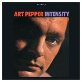 Album artwork for Art Pepper: Intensity