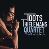 Album artwork for Toots Thielemans: The Soul of Toots