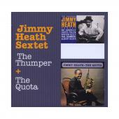 Album artwork for Jimmy Heath Sextet: The Thumper / The Quota