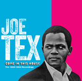 Album artwork for Joe Tex - Come In This House - 1955-1962 Recording