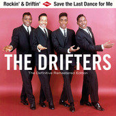 Album artwork for Drifters - Rockin' & Driftin' + Save The Last Danc