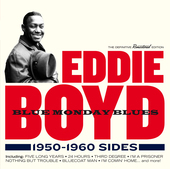Album artwork for Eddie Boyd - Blue Monday Blues 1950-1960 Sides 