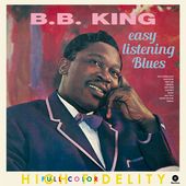 Album artwork for B.b. King - Easy Listening Blues + 4 Bonus Tracks 