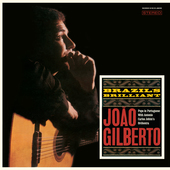 Album artwork for Joao Gilberto - Brazil's Brilliant 
