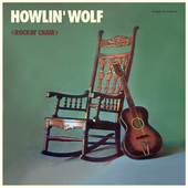 Album artwork for Howlin' Wolf - Rockin' Chair Album + 4 Bonus Track