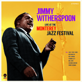 Album artwork for Jimmy Witherspoon - At the Monterey Jazz Festival 