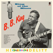 Album artwork for B.b. King - King of the Blues + 2 Bonus Tracks! 
