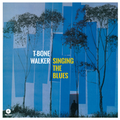 Album artwork for T-Bone Walker - Singing the Blues + 2 Bonus Tracks