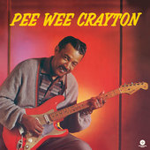 Album artwork for Pee Wee Crayton - 1960 Debut Album + 2 Bonus Track