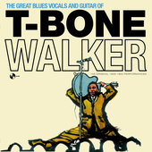 Album artwork for T-Bone Walker - The Great Blues Vocals and Guitar 